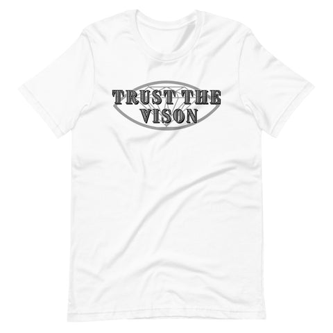 Trust the Vision Tee