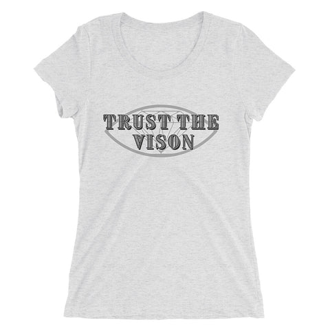 Womens Trust the Vision Tee